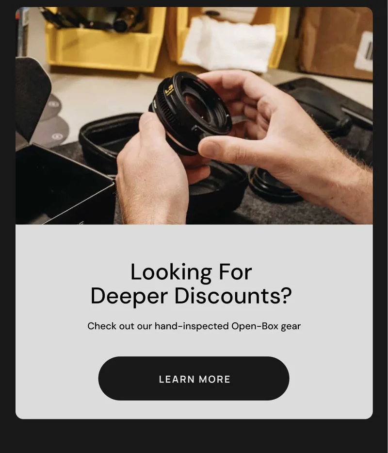 Looking For Deeper Discounts? check out our hand-inspected Open-Box gear