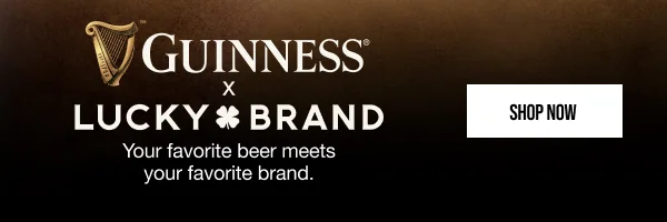 Guinness x Lucky Brand Shop Now