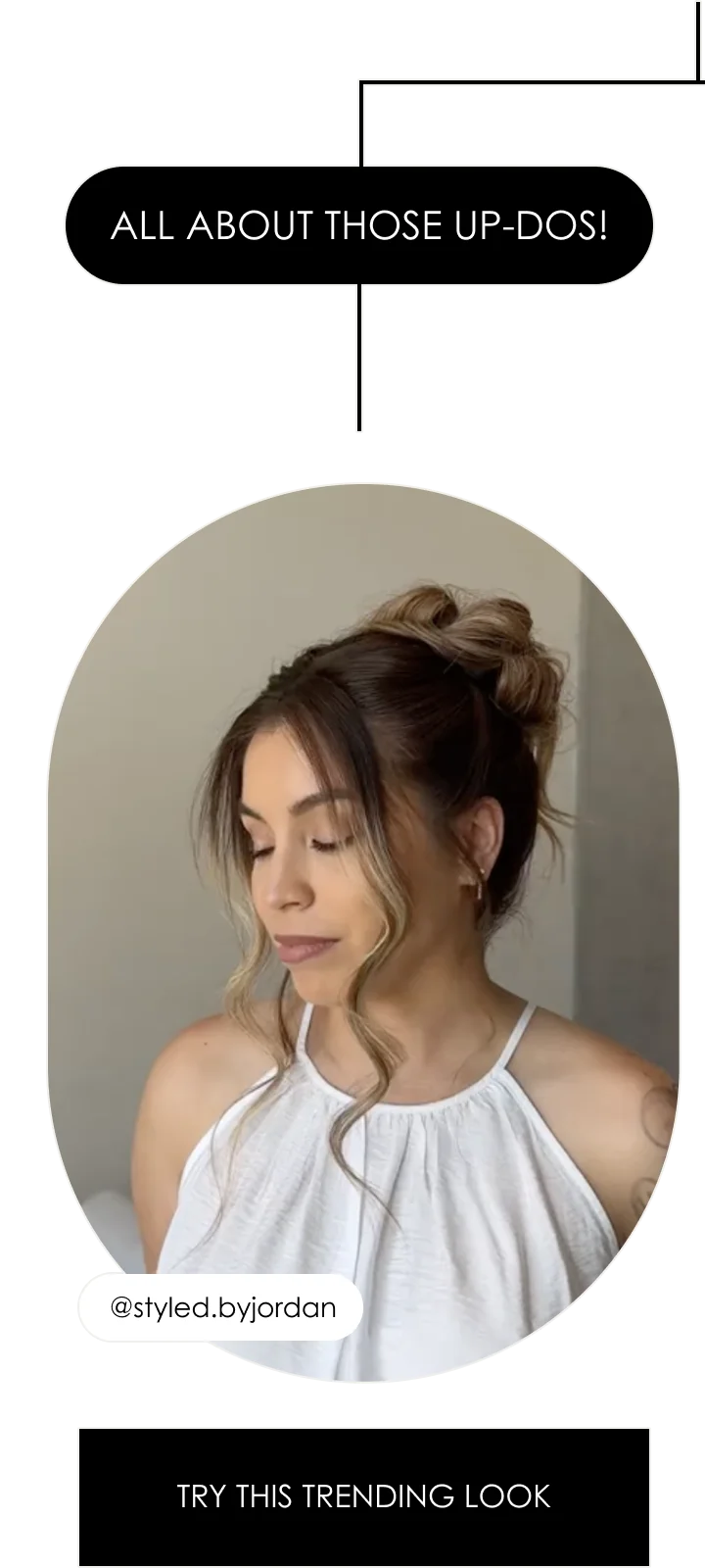 All about those up-dos! | @styled.byjordan | try this Trending look