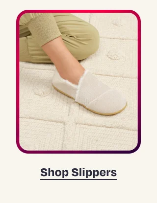 Shop Slippers