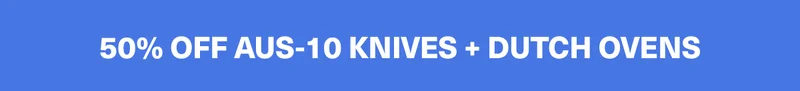 50% off classic knives for mom | Shop AUS-10 Knives