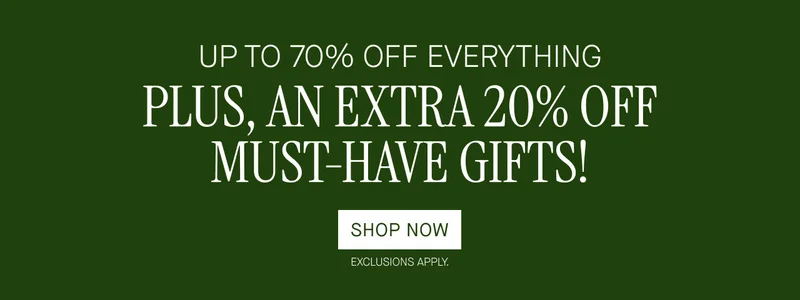 UP TO 70% OFF EVERYTHING