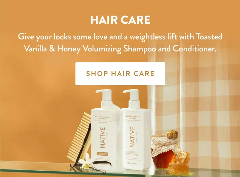 HAIR CARE | Give your locks some love and a weightless lift with Toasted Vanilla & Honey Volumizing Shampoo and Conditioner. | SHOP HAIR CARE