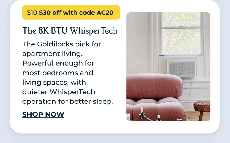 The 8K BTU WhisperTech