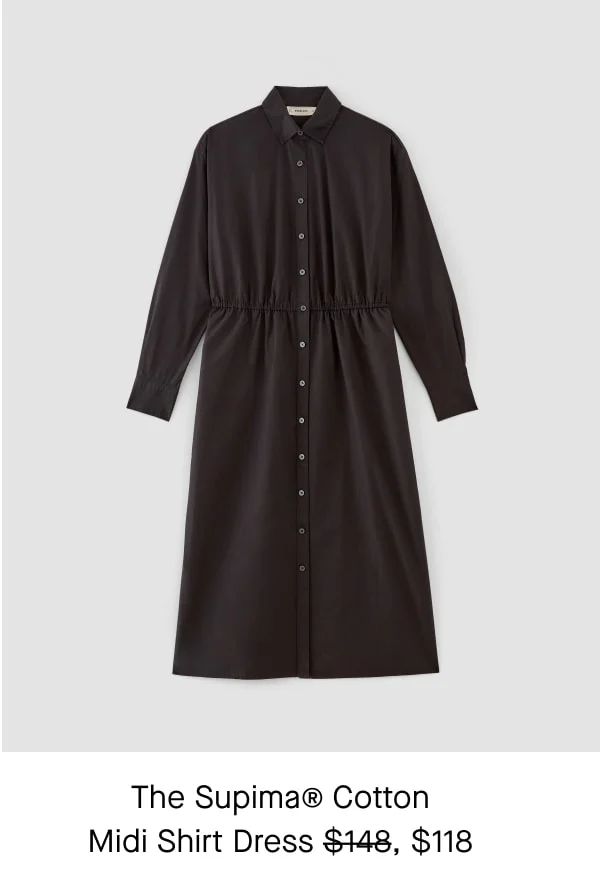 [image]The Supima® Cotton Midi Shirt Dress