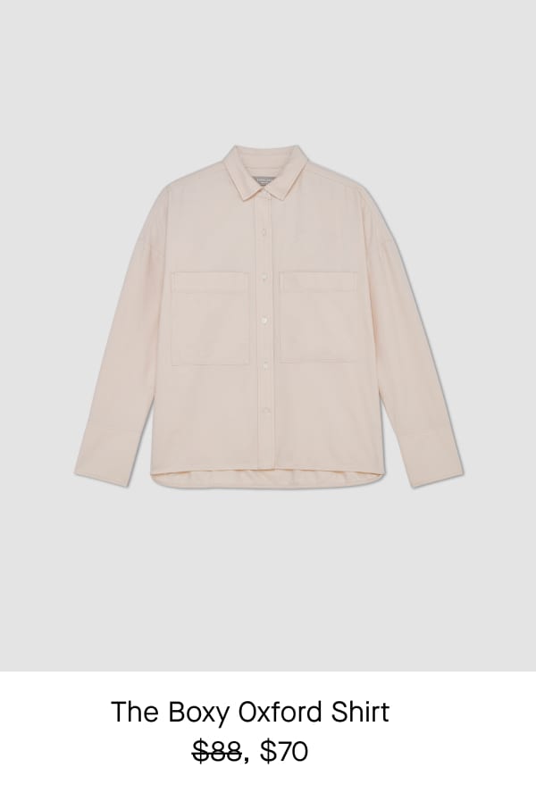 [image]The Boxy Oxford Shirt