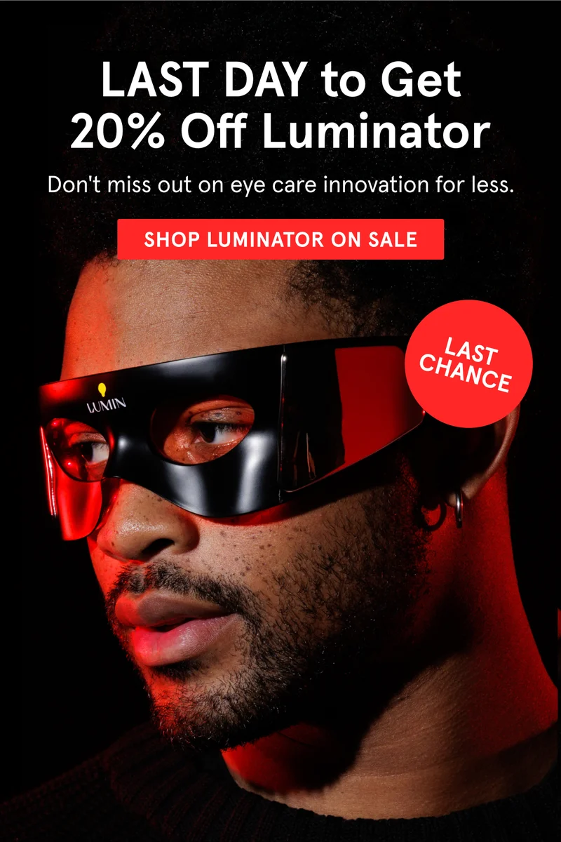 Flash Sale: 20% Off Luminator + Its Bundles - LAST DAY!