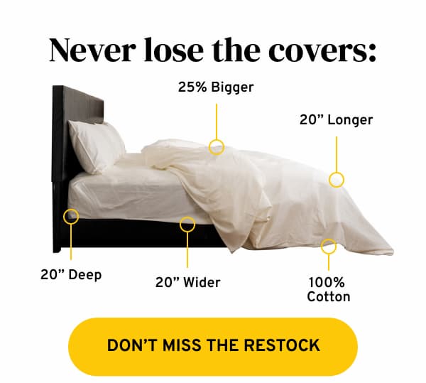 DON'T MISS THE RESTOCK