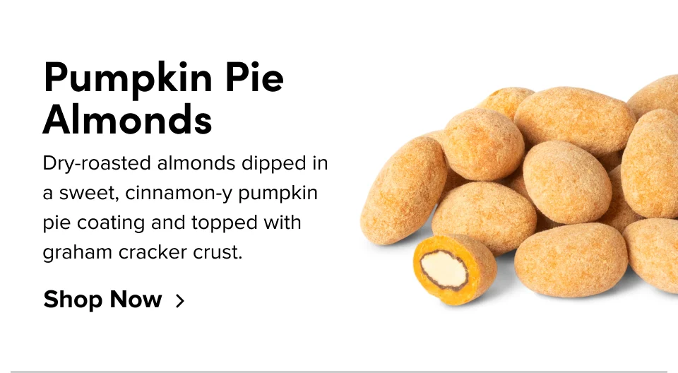 Pumpkin Pie Almonds; shop now