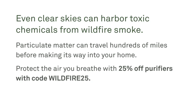 Use code discount code for 25% off air purifiers and filters