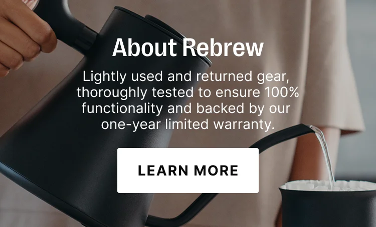 About rebrew - lightly used and returned gear, hand-inspected and refurbished to meet our highest standards. backed by a one year limited warranty.