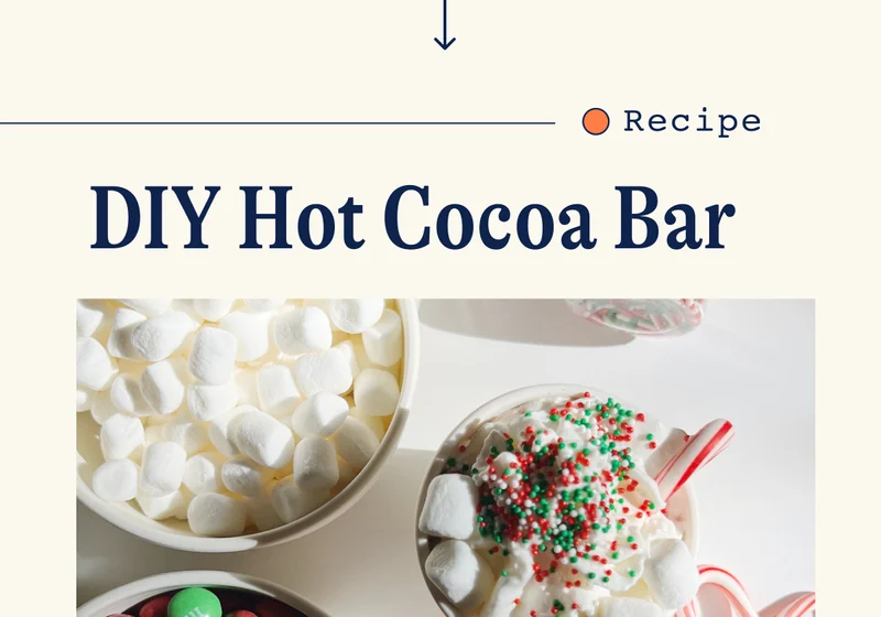 Recipe: DIY Hot Cocoa Bar