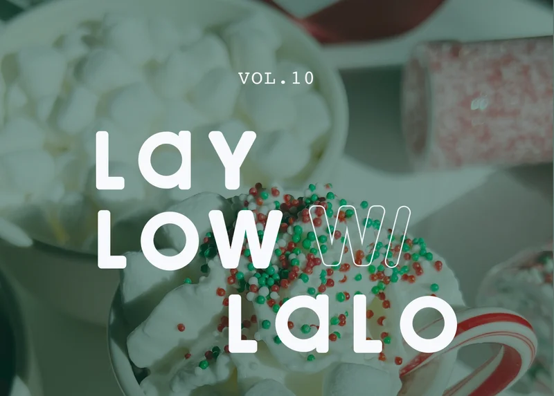 Vol. 10 Lay Low with Lalo