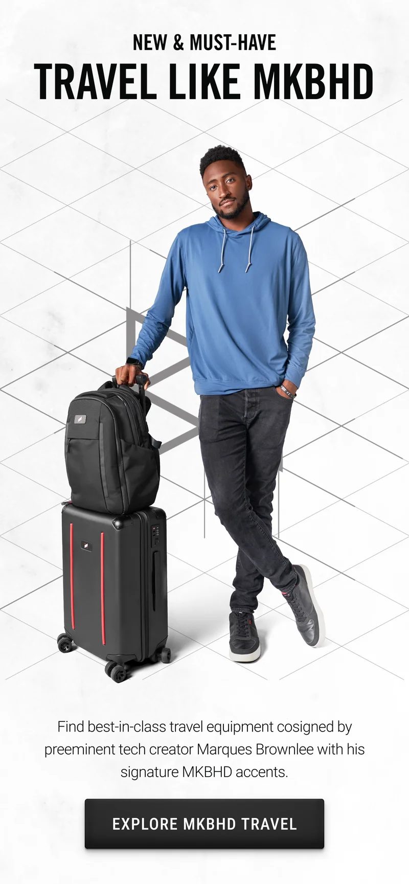 New & Must-Have: Explore MKBHD Travel