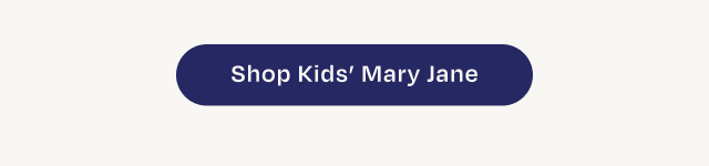 Shop Kids’ Mary Jane