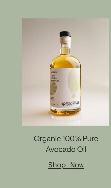 Shop Organic Avocado Oil