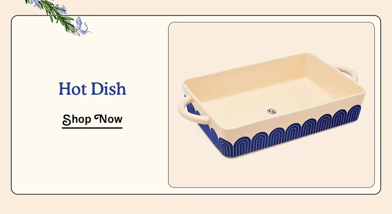 Hot Dish | SHOP NOW