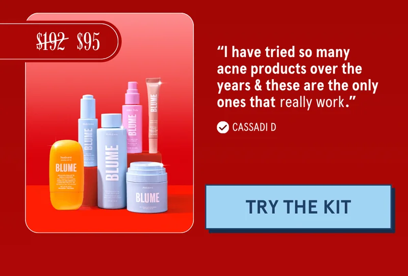 “I have tried so many acne products over the years & these are the only ones that really work.” - Cassidy D [Try The Kit]