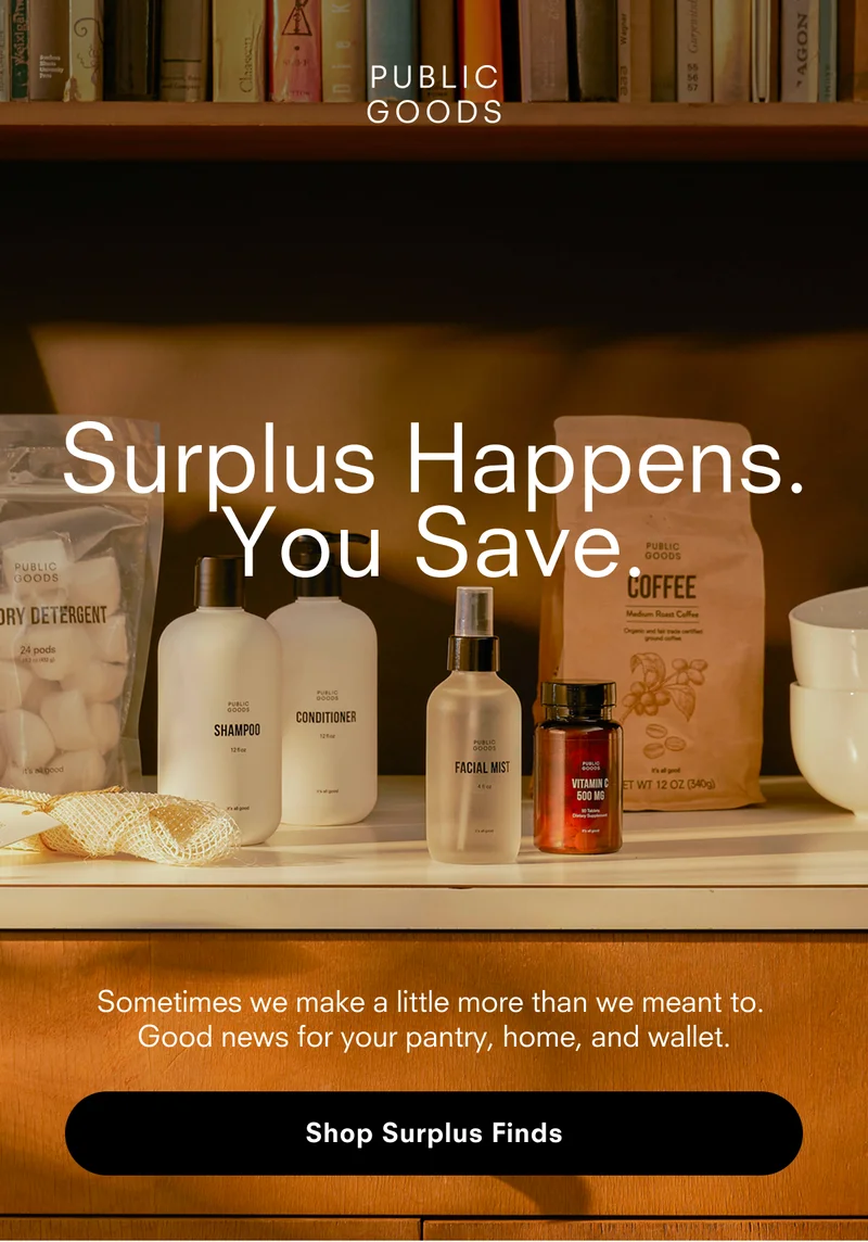 Surplus Happens. You Save. Shop Surplus Finds.