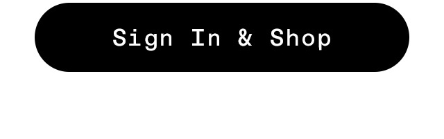 Sign In & Shop