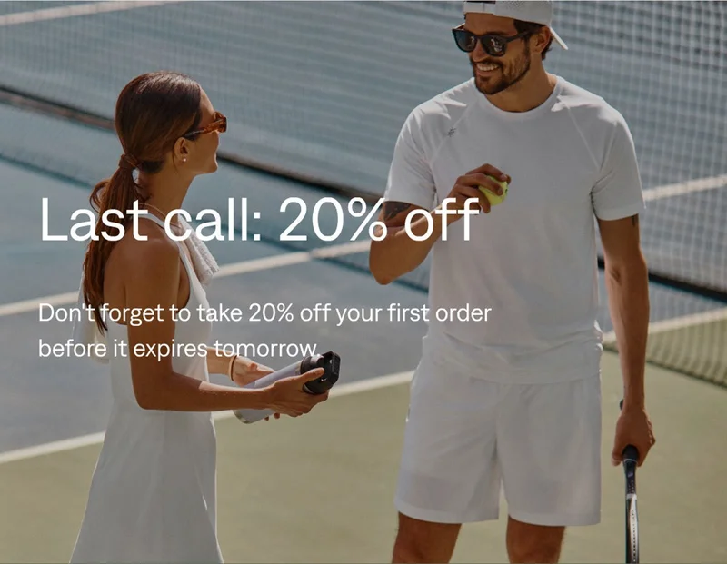 Last Call: 20% off your first purchase