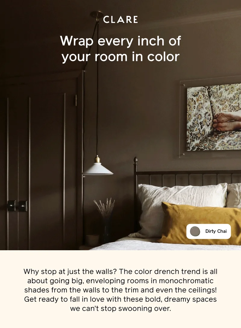 Wrap every inch of your room in color. Why stop at just the walls? The color drench trend is all about going big, enveloping rooms in monochromatic shades from the walls to the trim and even the ceilings! Get ready to fall in love with these bold, dreamy spaces we can't stop swooning over. Find Your Color