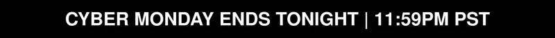 Black Friday Ends Soon