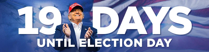 19 DAYS UNTIL ELECTION DAY