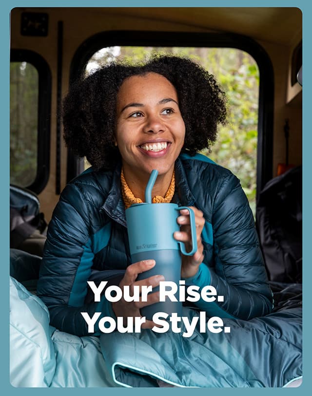 Your Rise. Your Style.