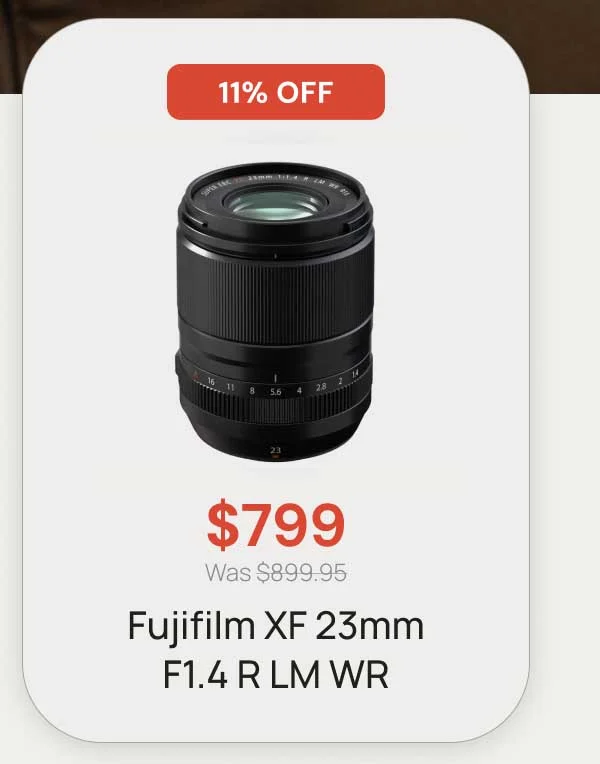 11% off - $799 Fujifilm Xf23mm F1.4R LM WR