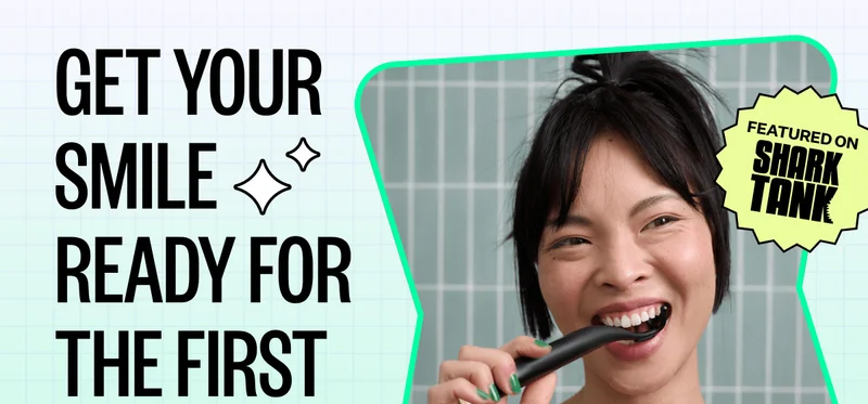 Get your smile ready for the first semester! | Featured on Shark Tank