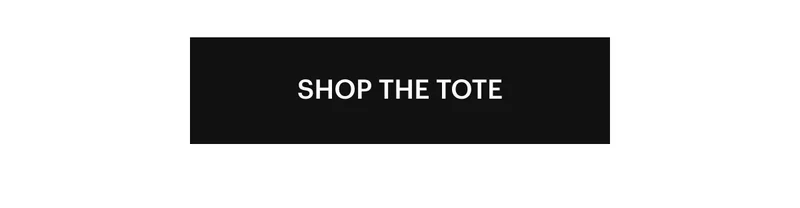 SHOP THE TOTE