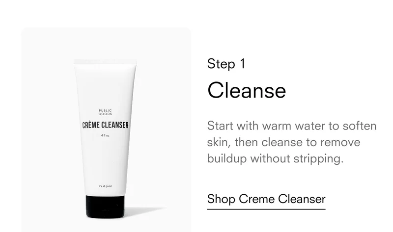 Step 1 Cleanse