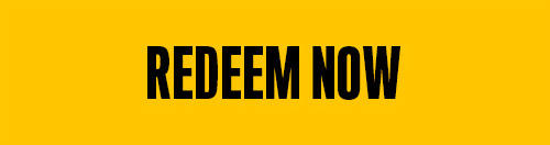 REDEEM NOW