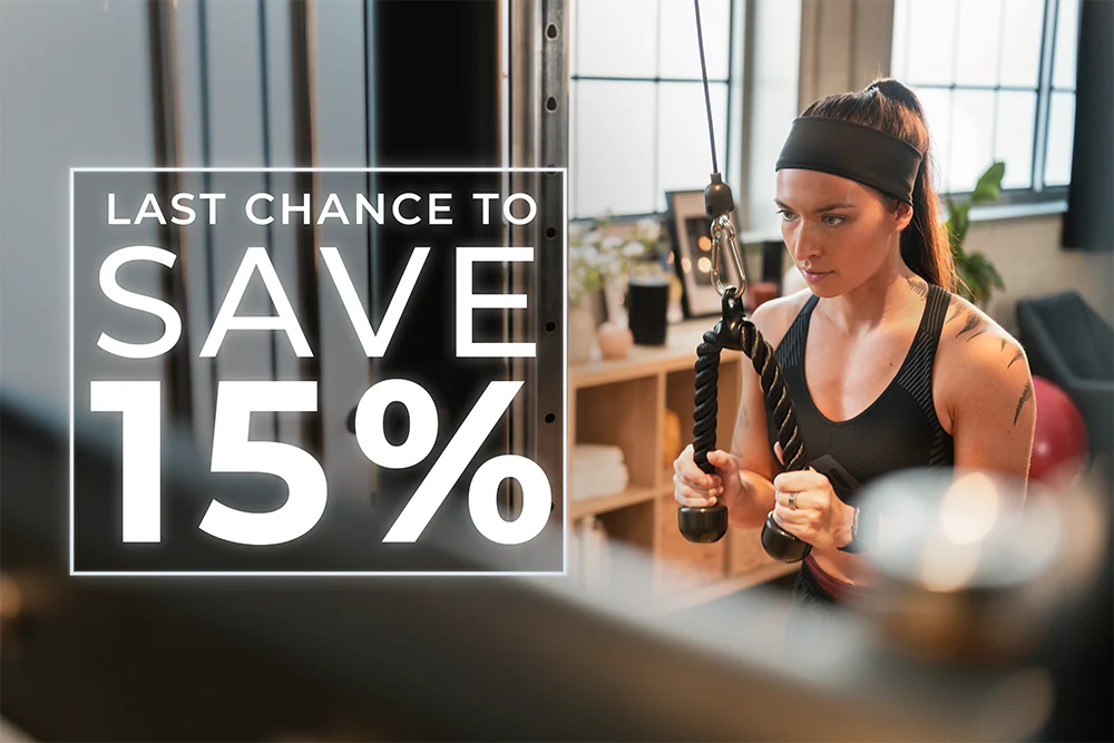 Save 15% | Bring Fitness From the Gym to Your Home