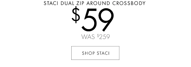 $59 WAS $259 SHOP STACI