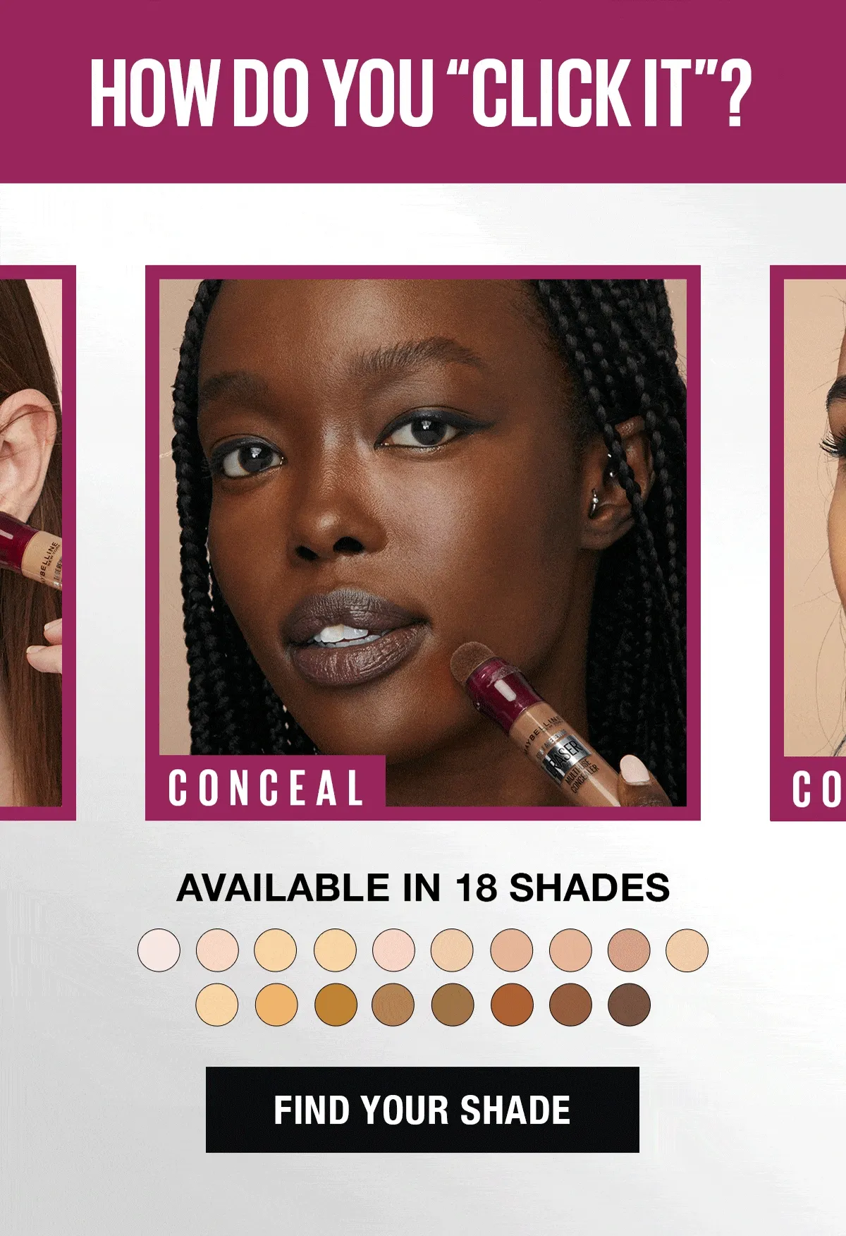 How Do You Click It? Available in 18 Shades