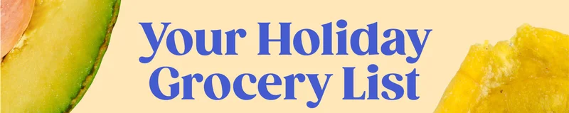 Your Holiday Grocery List