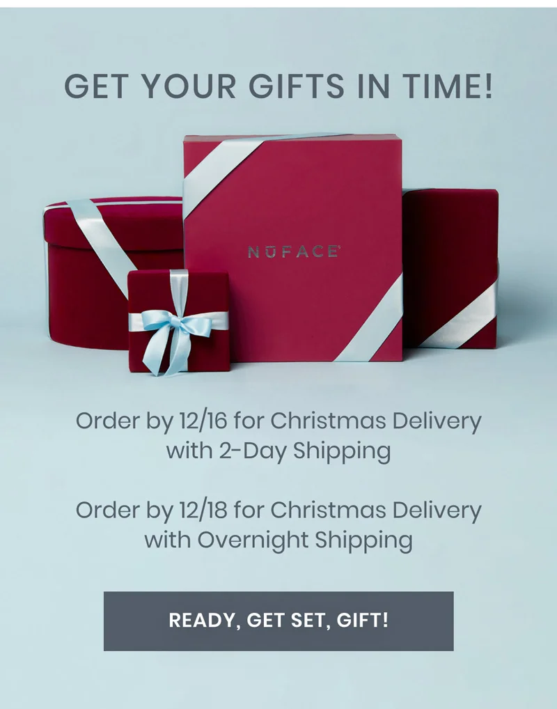 Order by 12/16 for Christmas Delivery with 2-Day Shipping  Order by 12/18 for Christmas Delivery with Overnight Shipping