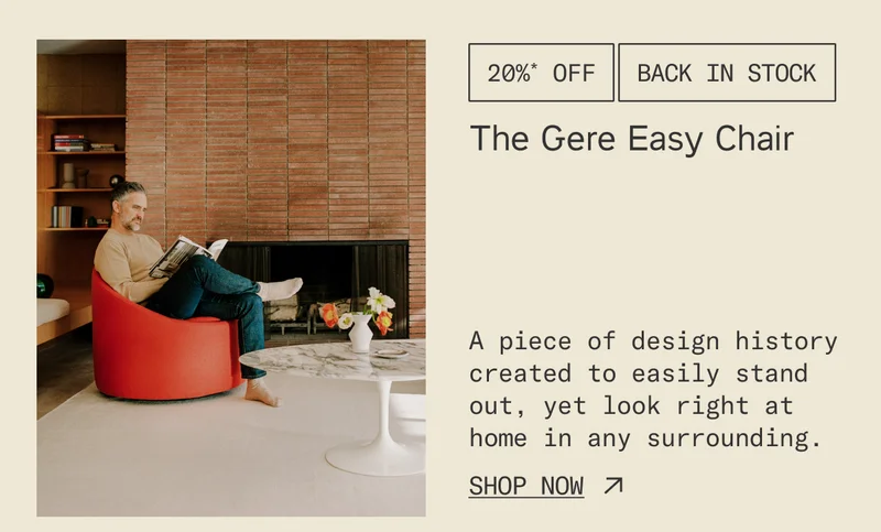 Save 20%* on The Gere Easy Chair - now back in stock!