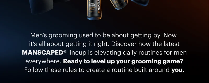 Mens grooming used to be about doing the bare minimum.