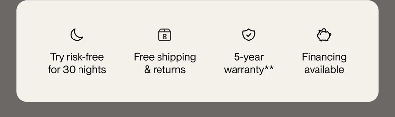 Try risk-free for 30 nights | Free shipping & returns | 5-year warranty
