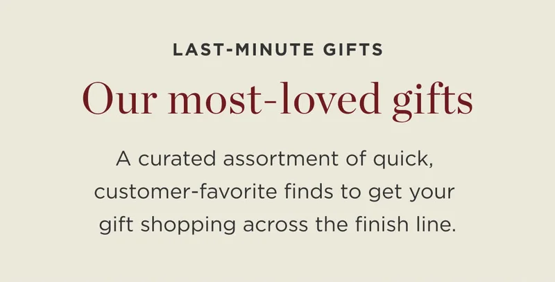 Our Most-Loved Gifts