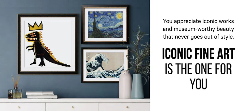 You appreciate iconic works and museum-worthy beauty that never goes out of style. - Iconic Fine Art is the One for You