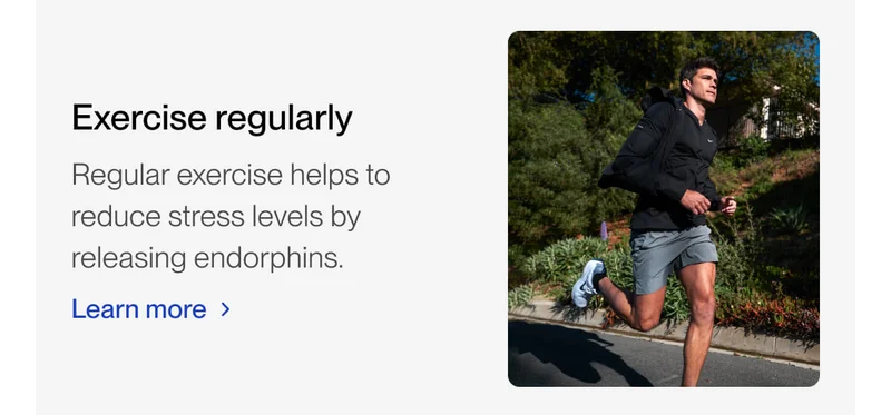 Exercise regularly