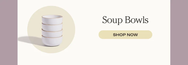 Soup Bowls