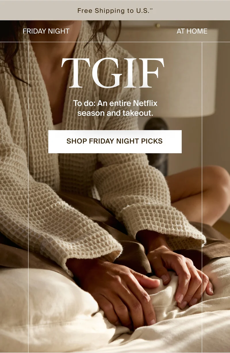 TGIF. Shop Friday night picks