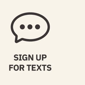 Sign Up for Texts