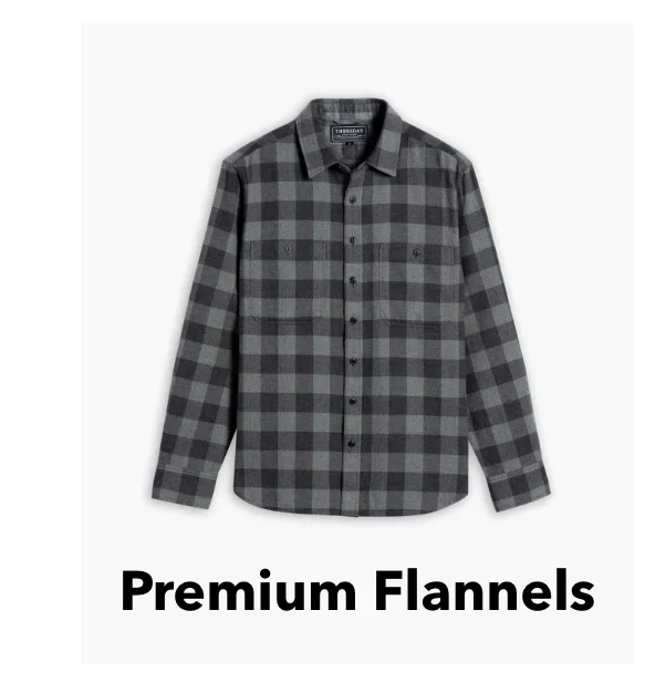 Premium Flannels