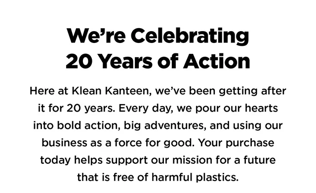 We're Celebrating 20 Years of Action!